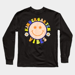 Kindergarten vibes back to School funny teacher student kids Long Sleeve T-Shirt